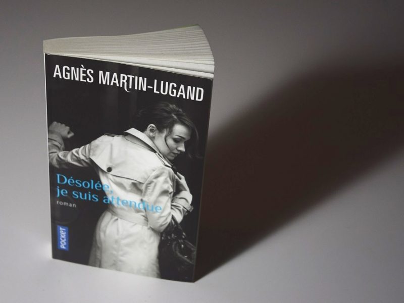 Agnes Martin Lugand désolée je suis attendue